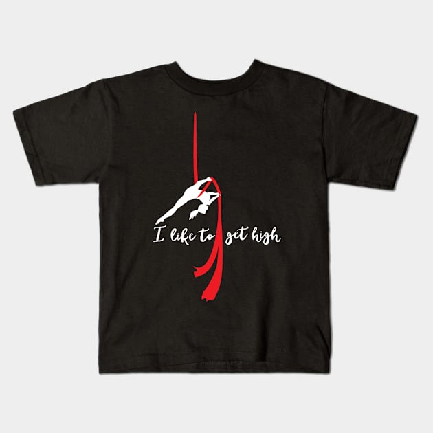 I like to get high Kids T-Shirt by Podycust168